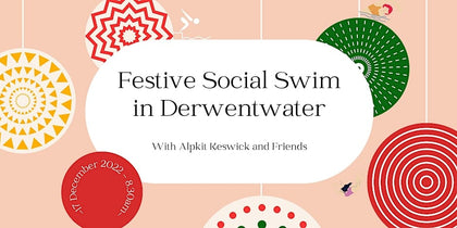 Festive Social Swim with Alpkit Keswick