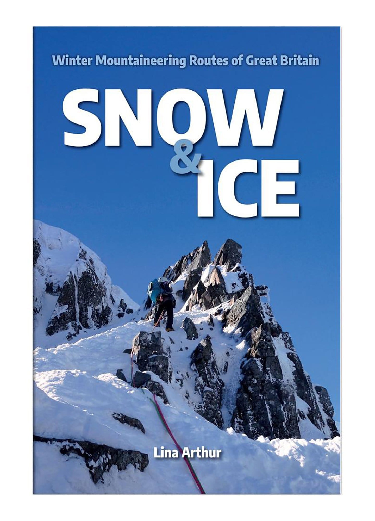 Snow and Ice Lina Arthur Guidebook
